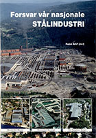 Forsvar vår nasjonale stålindustri