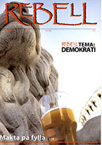 Rebell nr 2, 2001 
